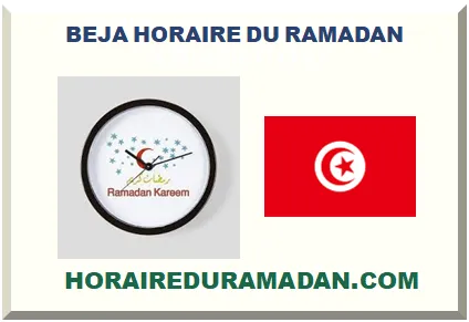 BEJA HORAIRE DU RAMADAN