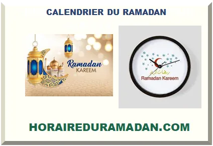 CALENDRIER DU RAMADAN 2026