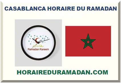 CASABLANCA HORAIRE DU RAMADAN 2026