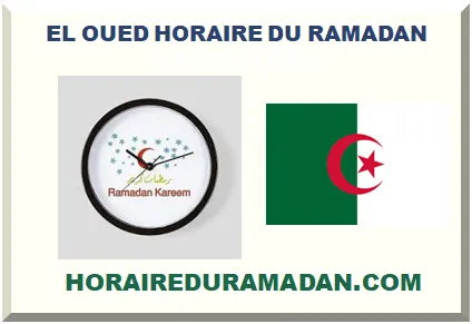 EL OUED HORAIRE DU RAMADAN