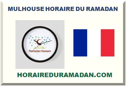 MULHOUSE HORAIRE DU RAMADAN 2026