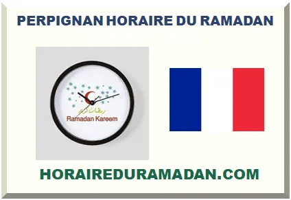 PERPIGNAN HORAIRE DU RAMADAN 2026