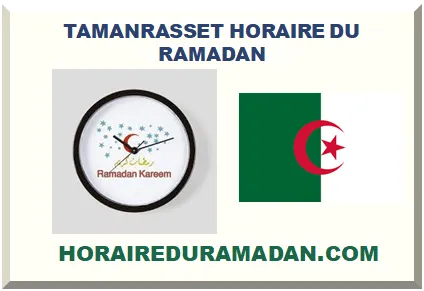 TAMANRASSET HORAIRE DU RAMADAN