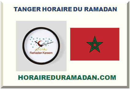 TANGER HORAIRE DU RAMADAN