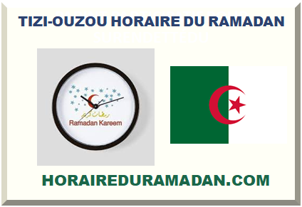 TIZI-OUZOU HORAIRE DU RAMADAN