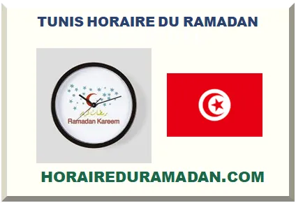 TUNIS HORAIRE DU RAMADAN 2026